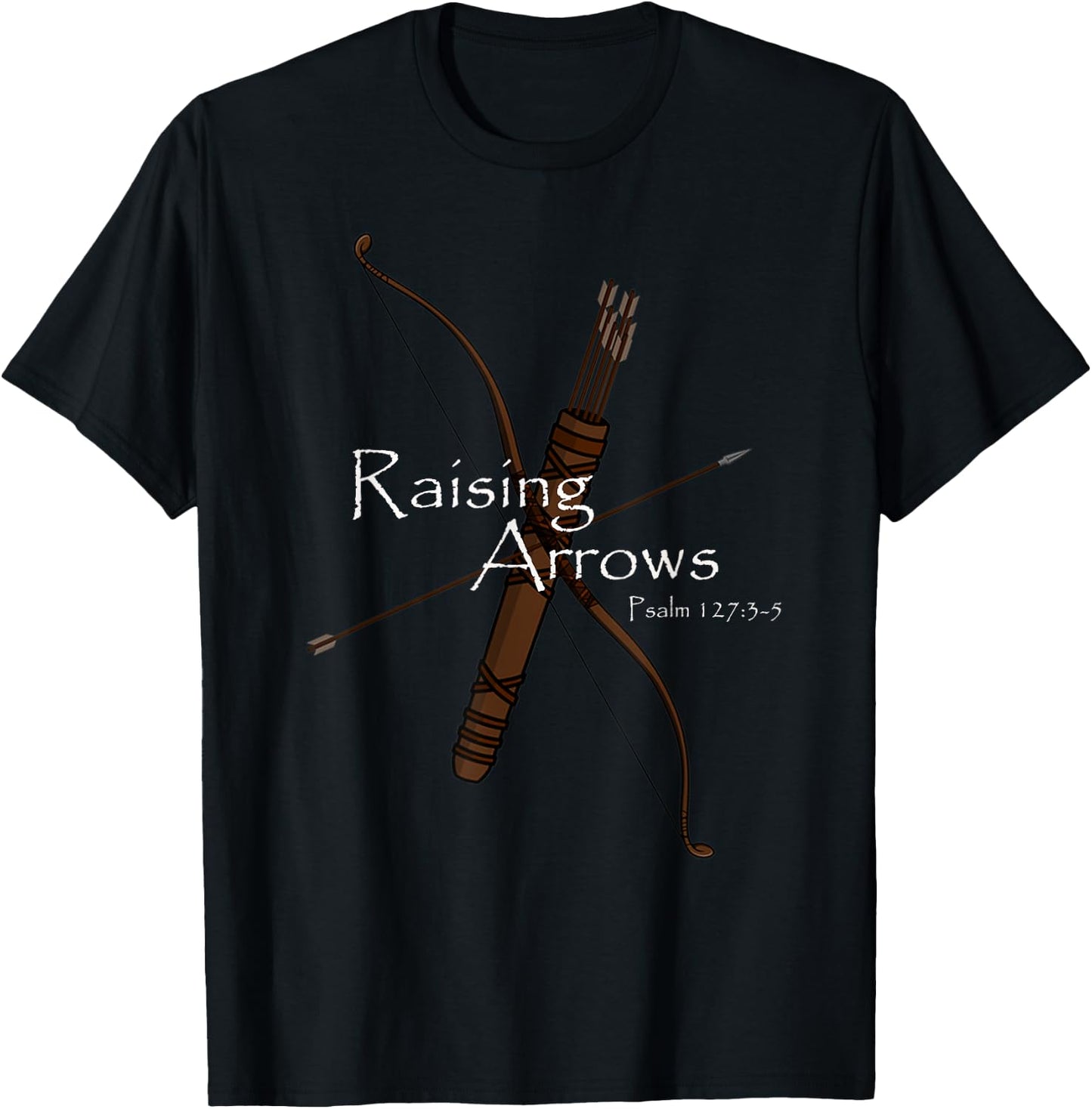 Christian Dad Raising Arrows Raising Godly Children T-Shirt - T-Shirt | Black