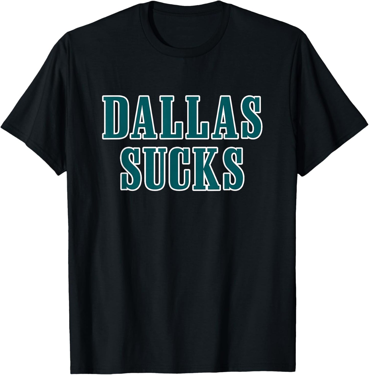 Dallas Sucks T-Shirt - T-Shirt | Black
