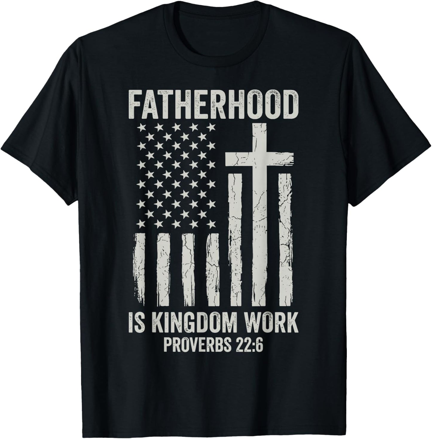 Fatherhood is Kingdom Work T-Shirt - T-Shirt | Black