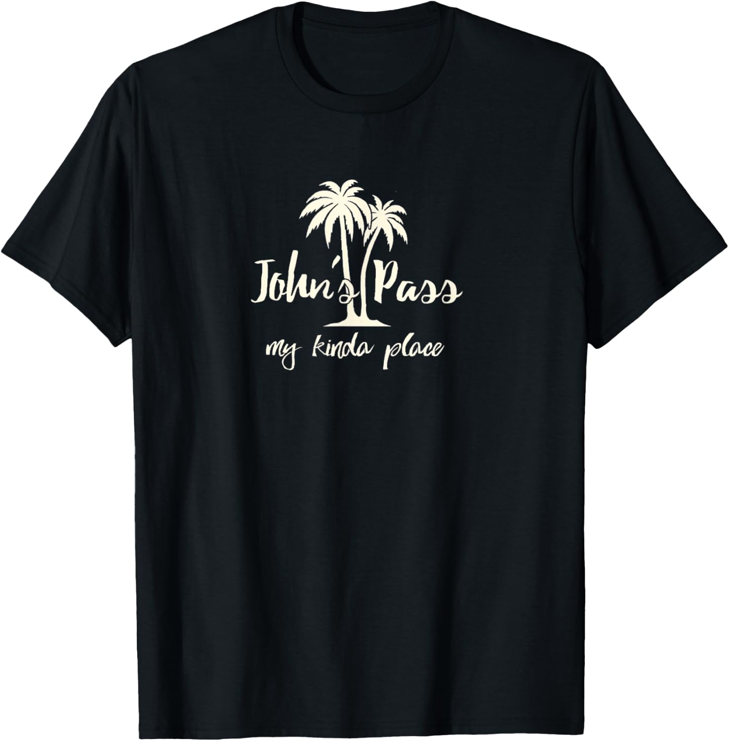 Johns Pass Florida My Kinda Place Shirt T-Shirt - T-Shirt | Black