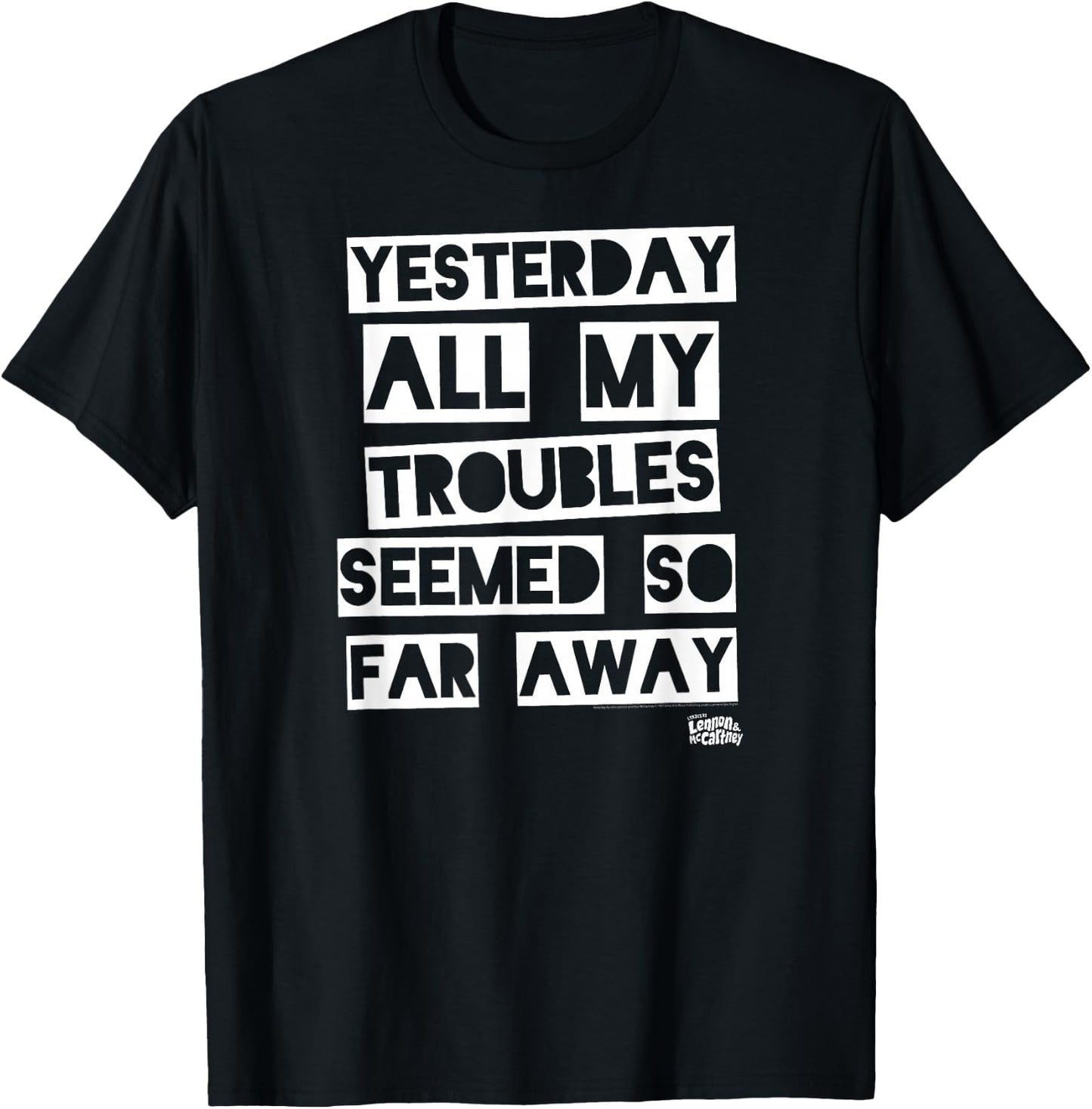 Lyrics by Lennon and McCartney - Yesterday T-Shirt - T-Shirt | Black