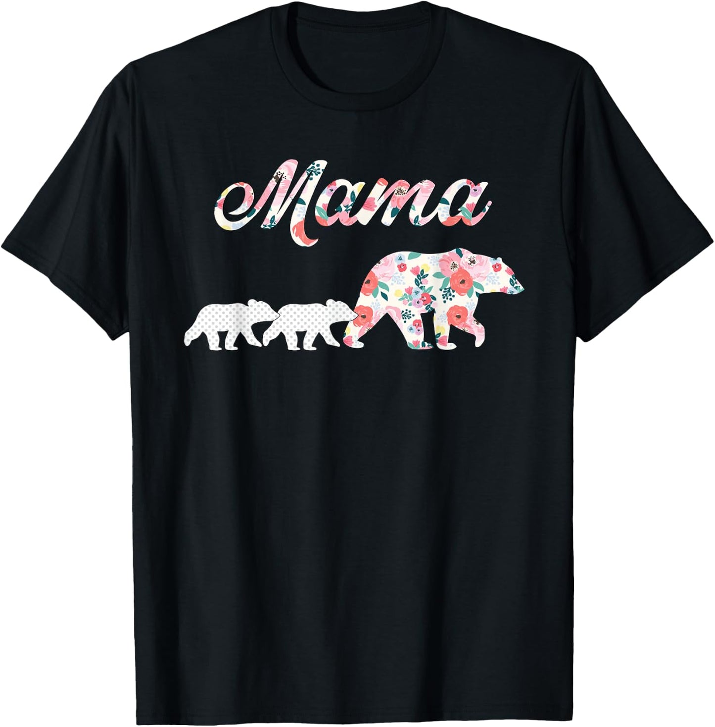 Floral Mama Bear, Mom of 2 Shirt,Mama Bear and 2 Cubs T-Shirt - T-Shirt | Black