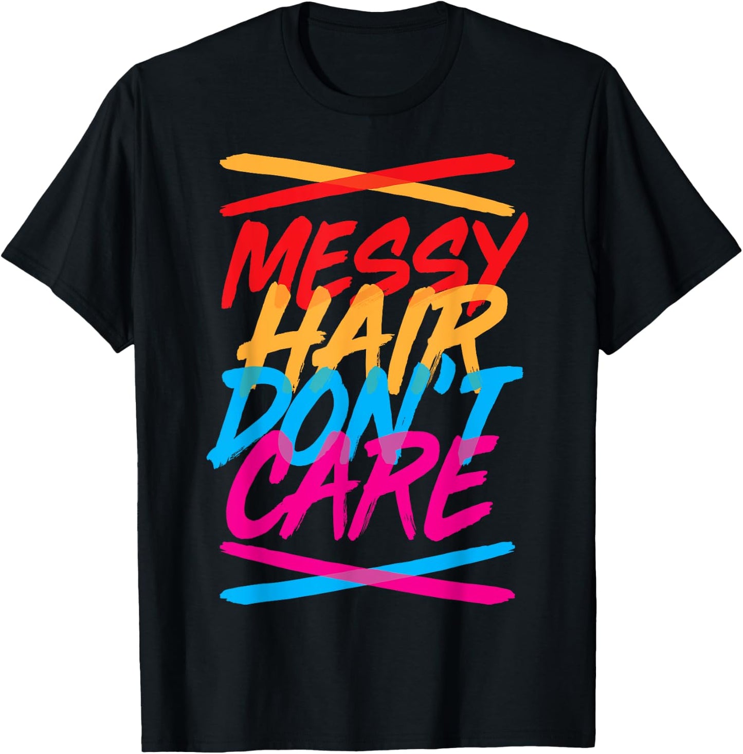 Messy Hair Shirt Messy Hair Don't Care T Shirt Gift Kids T-Shirt - T-Shirt | Black