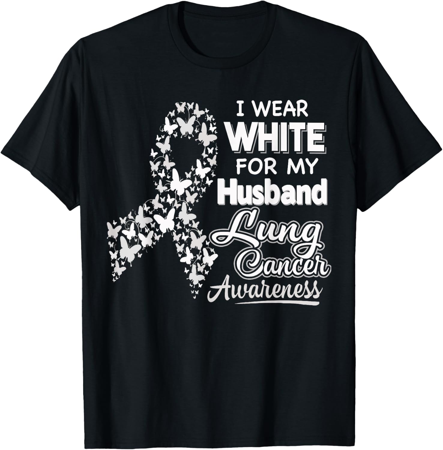 Lung Cancer Awareness T Shirt - I Wear White For My Husband T-Shirt - T-Shirt | Black