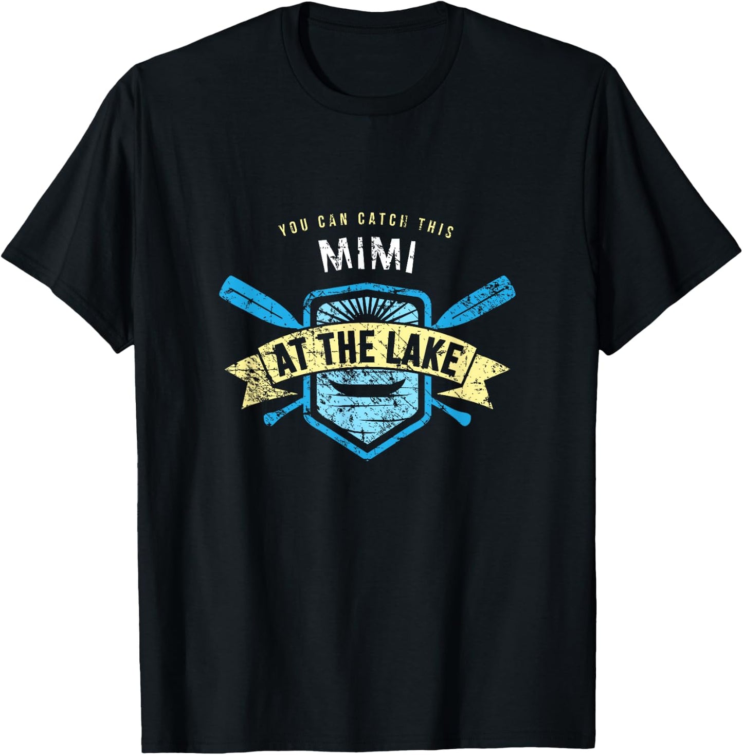 Catch This Mimi At the Lake Shirt, Boating Fishing Camping T-Shirt - T-Shirt | Black