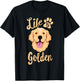 Life Is Golden Retriever Women Kids Dog Owner Gift T-Shirt - T-Shirt | Black