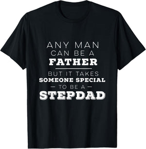 Stepdad Shirt, Father's Day for Step-dads T-Shirt - T-Shirt | Black