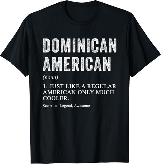 Dominican American Definition Dual Citizen New US Citizen T-Shirt - T-Shirt | Black