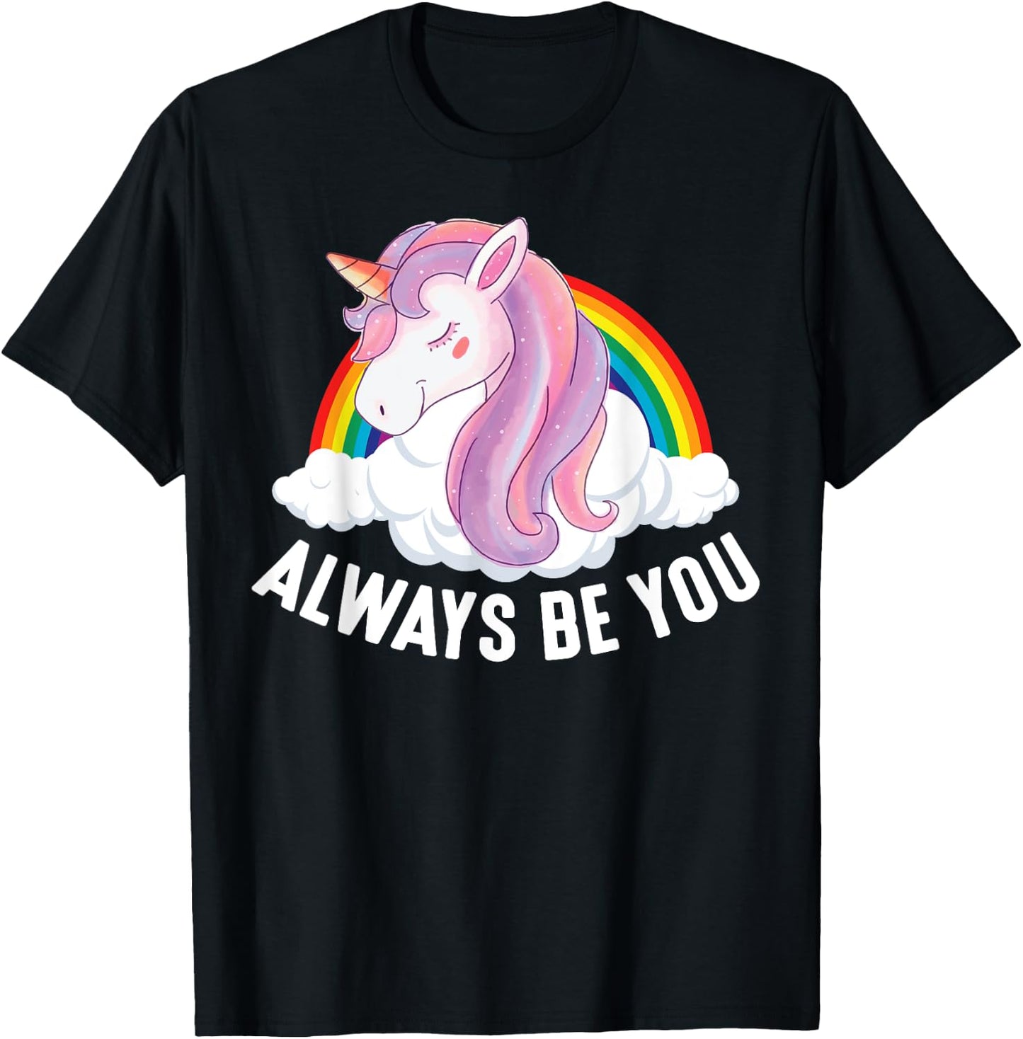 Cute Always Be You Unicorn Apparel T-Shirt - T-Shirt | Black