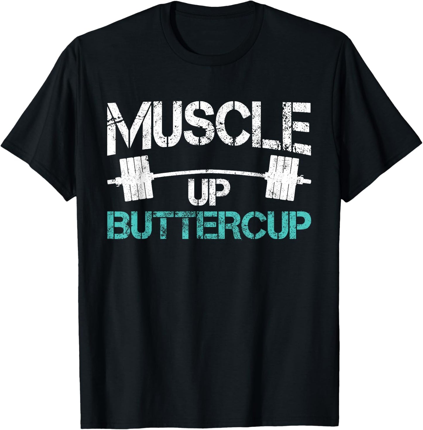 Funny Workout Muscle Up Buttercup Gym Shirt T-Shirt - T-Shirt | Black
