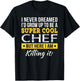 Chef Shirt Funny Appreciation Gift T-Shirt - T-Shirt | Black