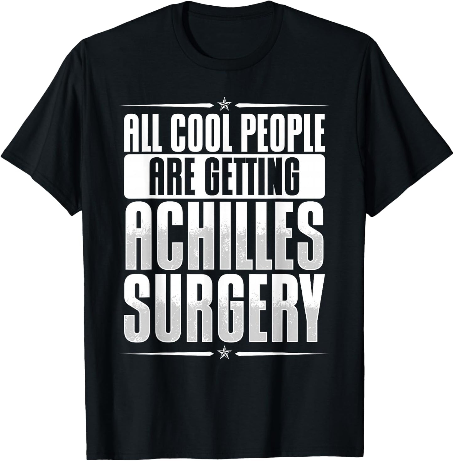 Achilles Repair Surgery Recovery Items Achilles Tear T-Shirt - T-Shirt | Black