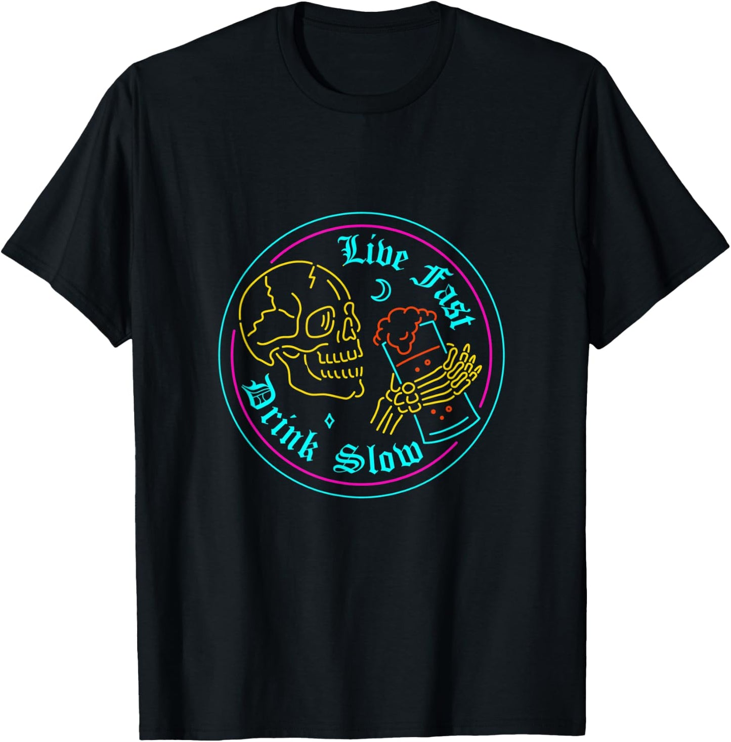 Funny Skeleton Drinking Beer Live Fast Drink Slow Skull T-Shirt - T-Shirt | Black