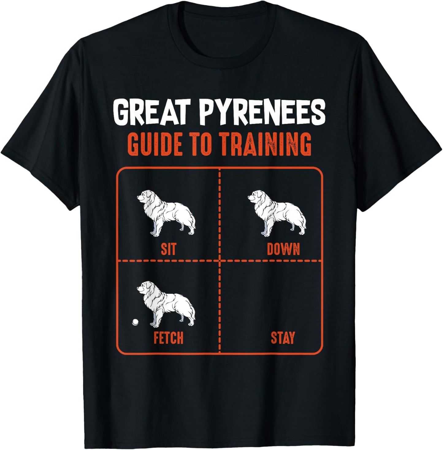 Great Pyrenees Guide To Training Funny Dog Pet Lover Men Women Girls Kids T-Shirt - T-Shirt | Black