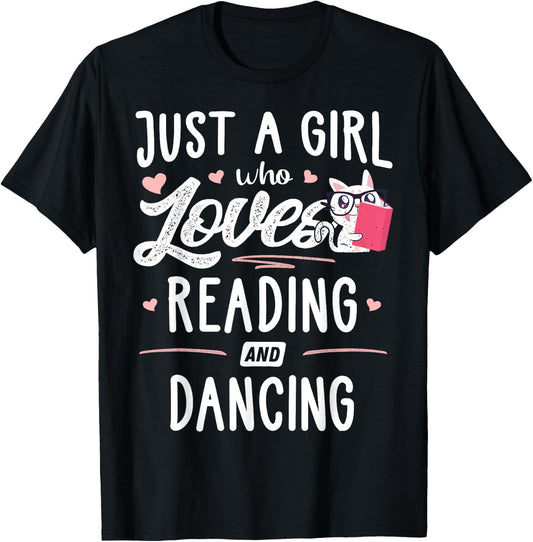 Just A Girl Who Loves Reading And Dancing Gift Women T-Shirt - T-Shirt | Black