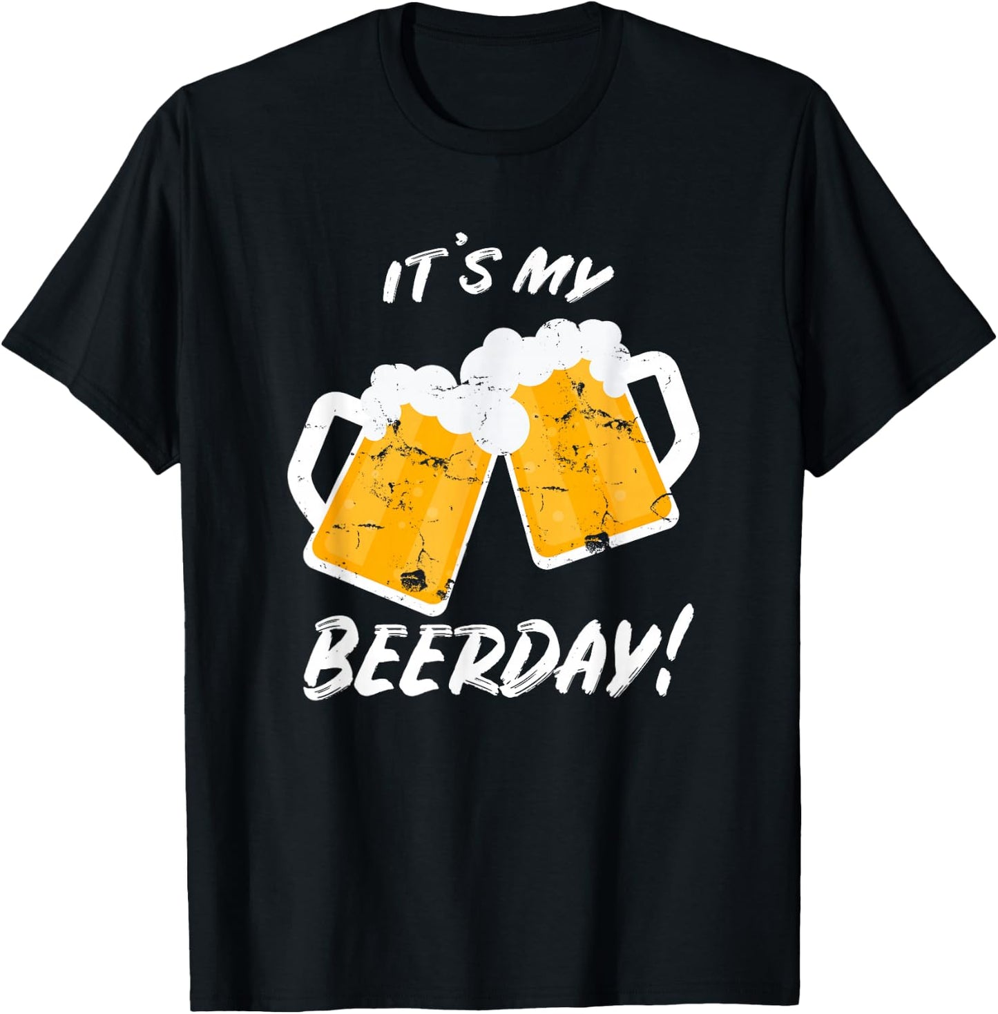 Beer Shirt It's My Beerday Funny Drinking Men Women Birthday T-Shirt - T-Shirt | Black