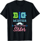 Big Mister to a Little Sister Big Brother Gift T-Shirt - T-Shirt | Black
