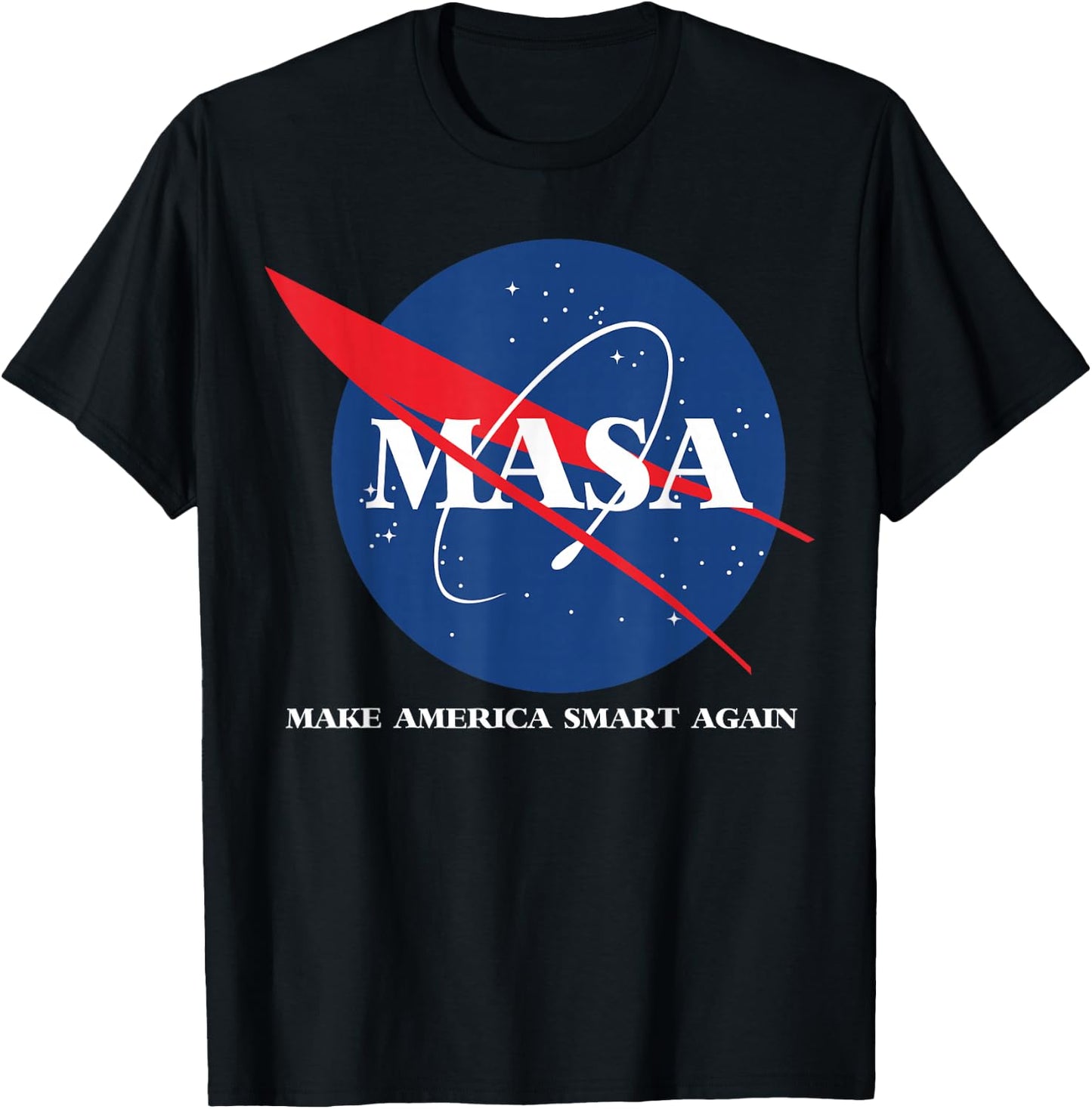 Masa shirt -make america smart again T-Shirt - T-Shirt | Black