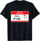 Cute Kris Kringle Funny Santa Christmas Hello My Name is T-Shirt - T-Shirt | Black