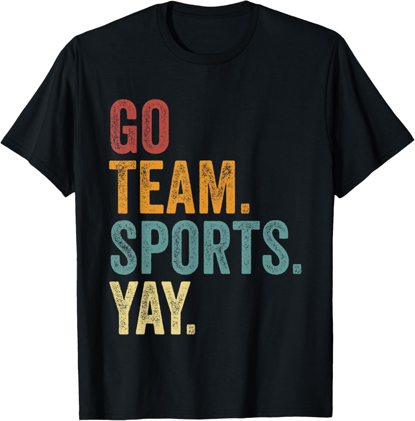 Vintage Go Team Sports Yay Funny Game Day Men Women Kids T-Shirt - T-Shirt | Black
