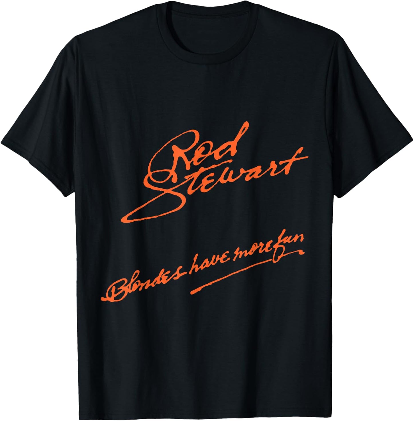 Rod Stewart Blondes T-Shirt - T-Shirt | Black
