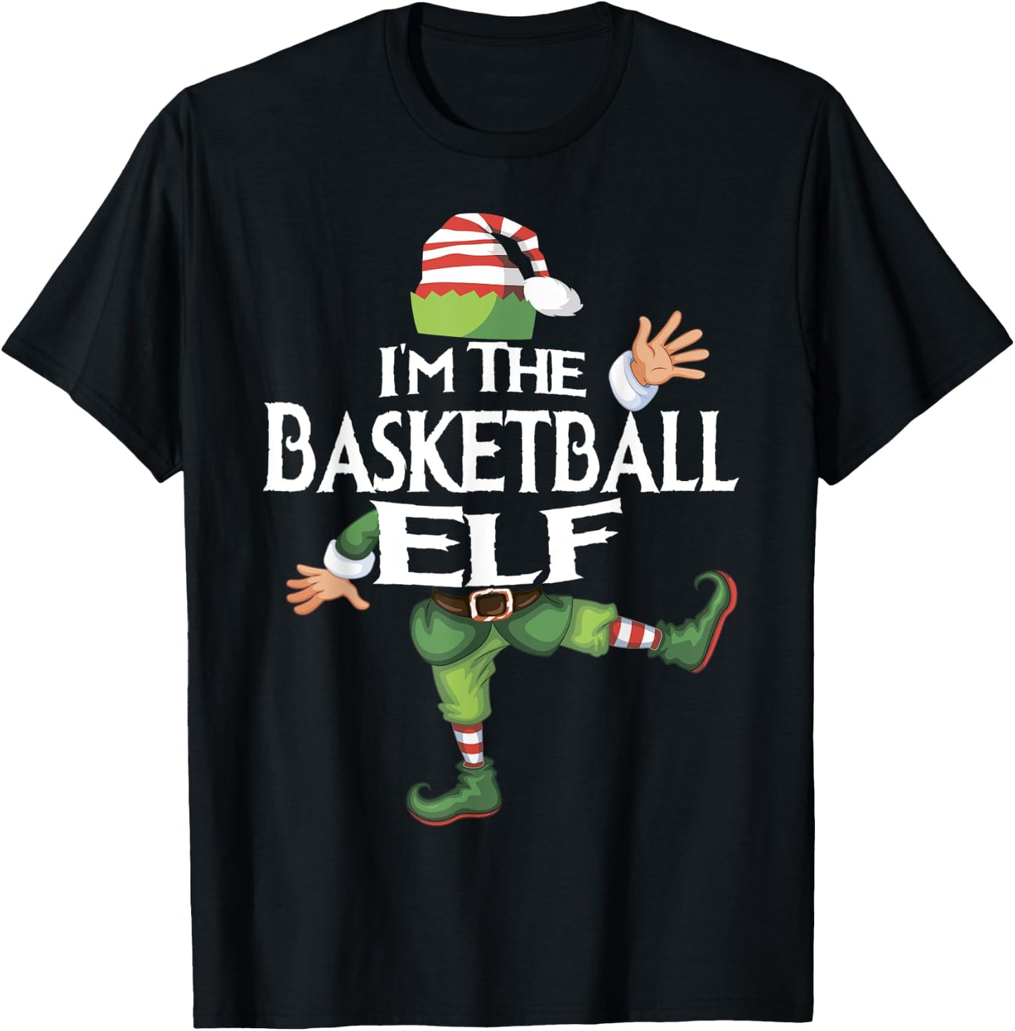 I'm The Basketball Elf Family Matching Christmas Xmas Group T-Shirt - T-Shirt | Black