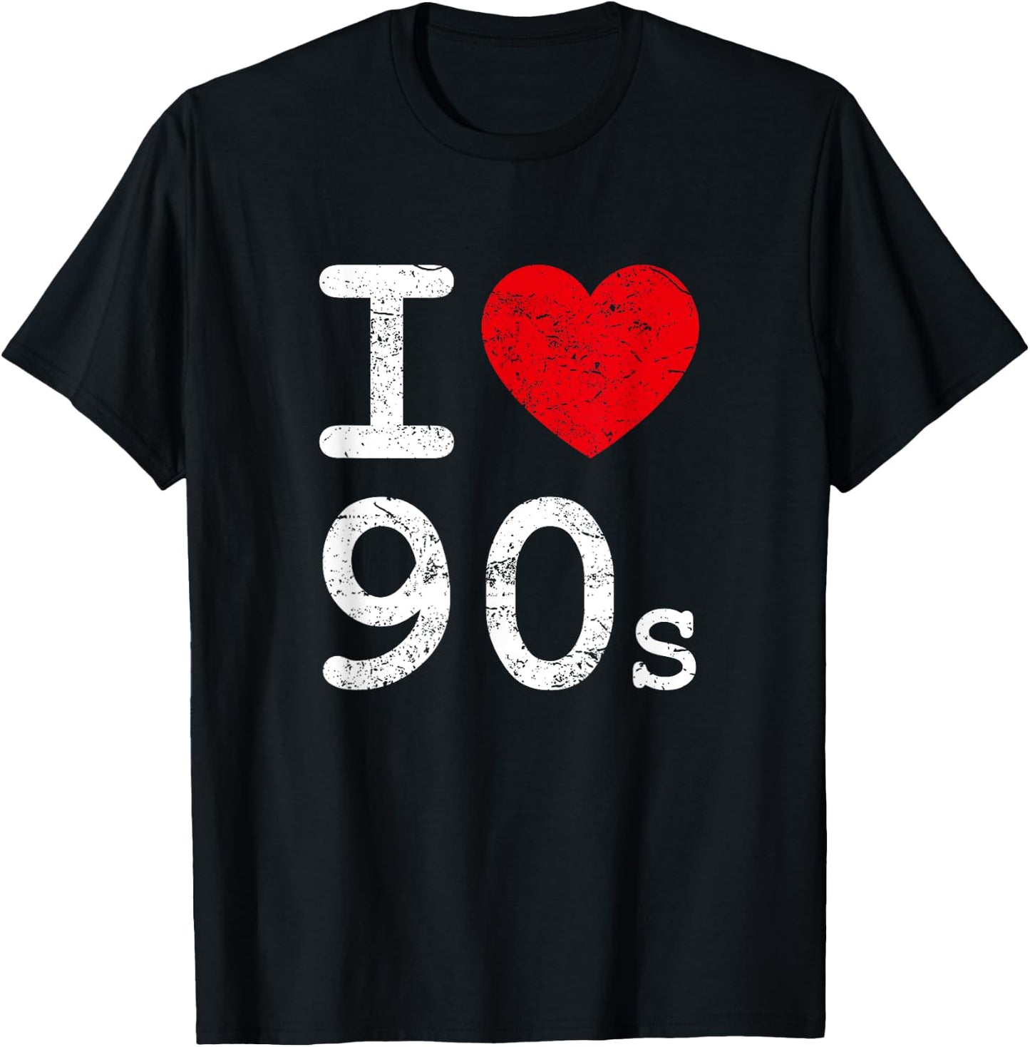 I Love (Heart) 90s Distressed I Love 1990s T-Shirt - T-Shirt | Black