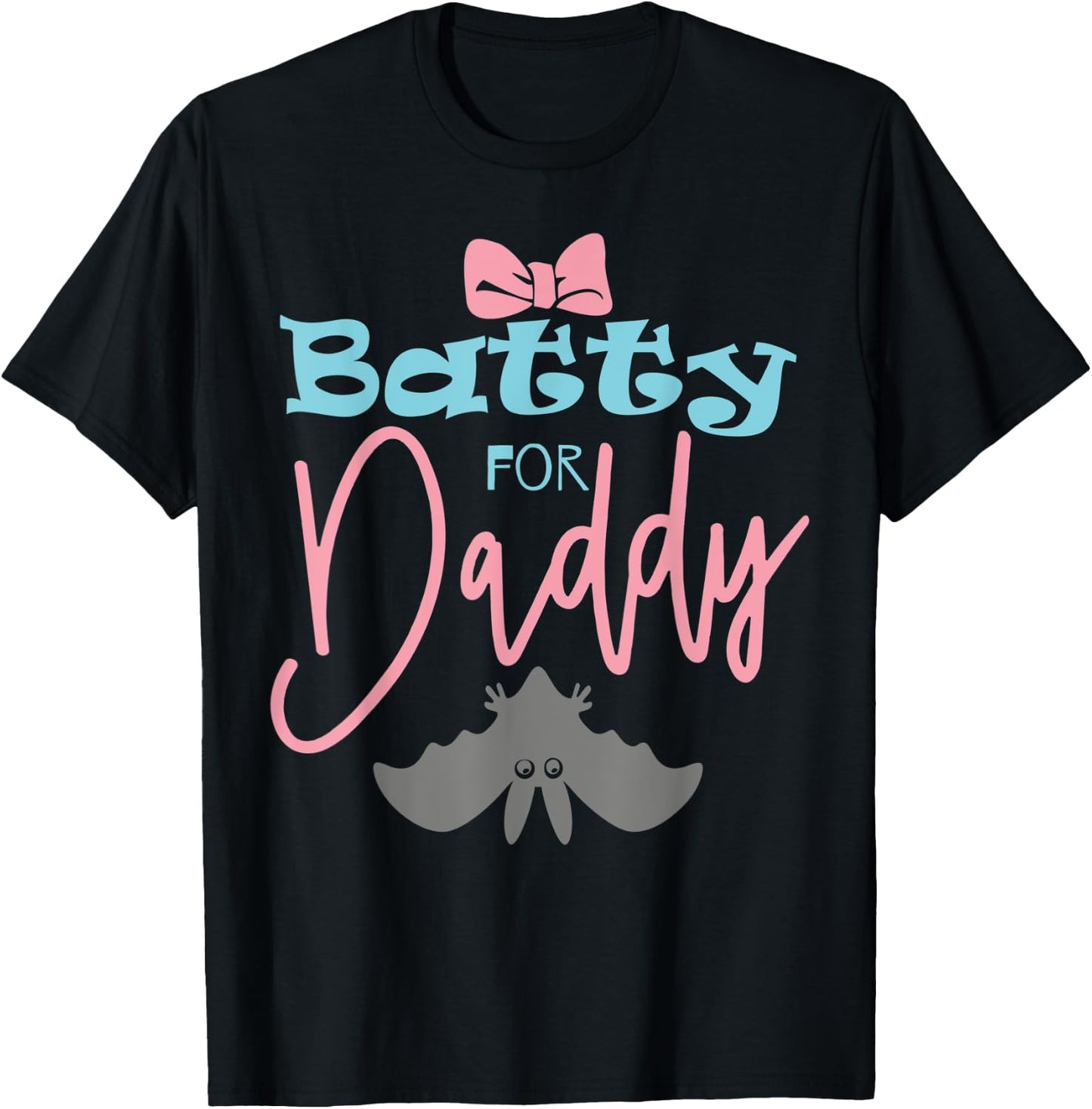 Funny Halloween Design Batty For Daddy T-Shirt - T-Shirt | Black