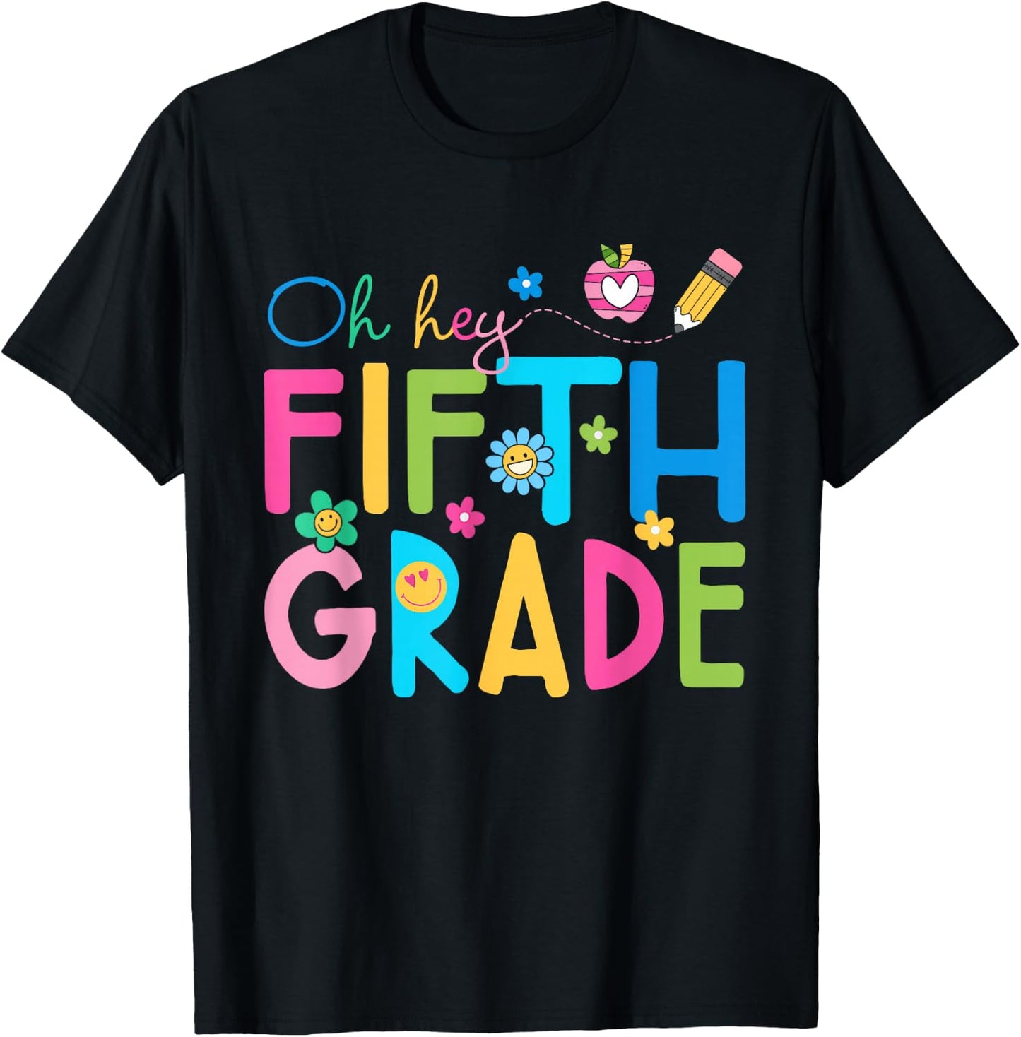 Oh Hey Fifth Grade Team Back to School Teacher Boys Girls T-Shirt - T-Shirt | Black