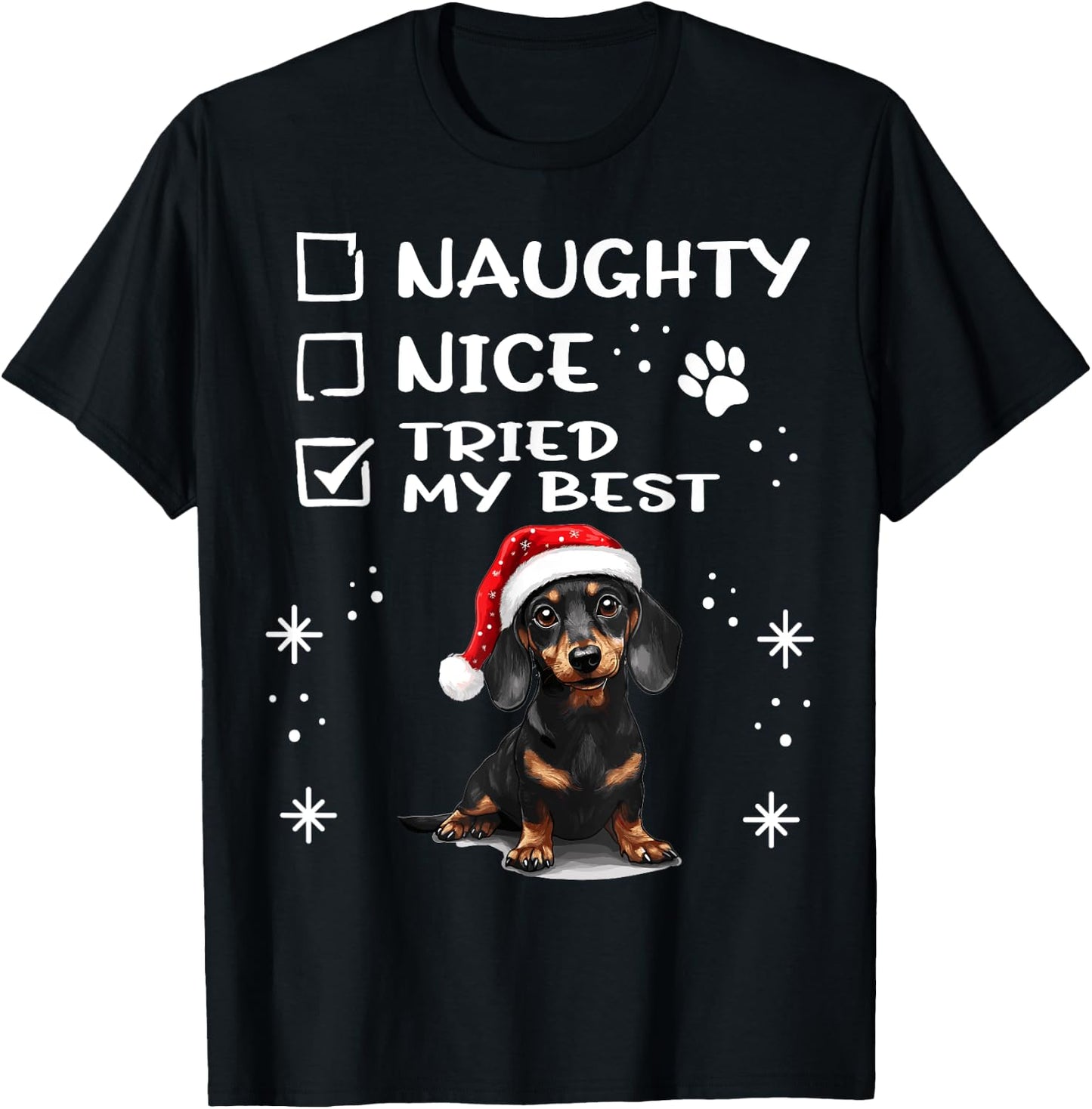 Cute Dachshund Wiener Doxie dog Dog Christmas Naughty Nice T-Shirt - T-Shirt | Black