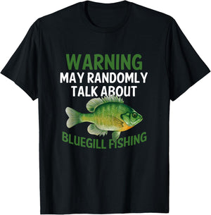Funny Bluegill Graphic Fishing Saying Freshwater Fish Gift T-Shirt - T-Shirt | Black