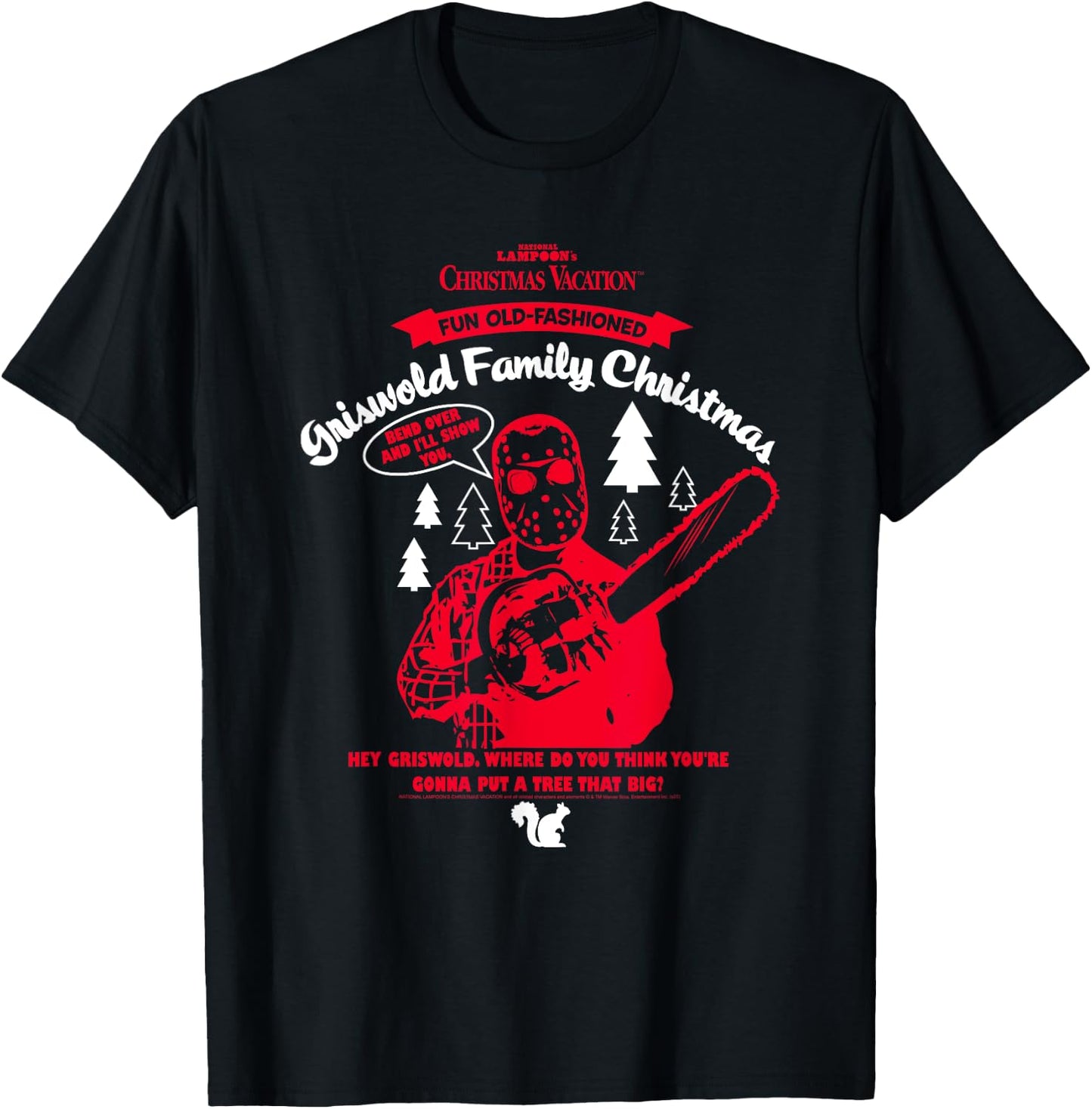 Christmas Vacation Clark Red Chainsaw Funny Holiday Movie T-Shirt - T-Shirt | Black