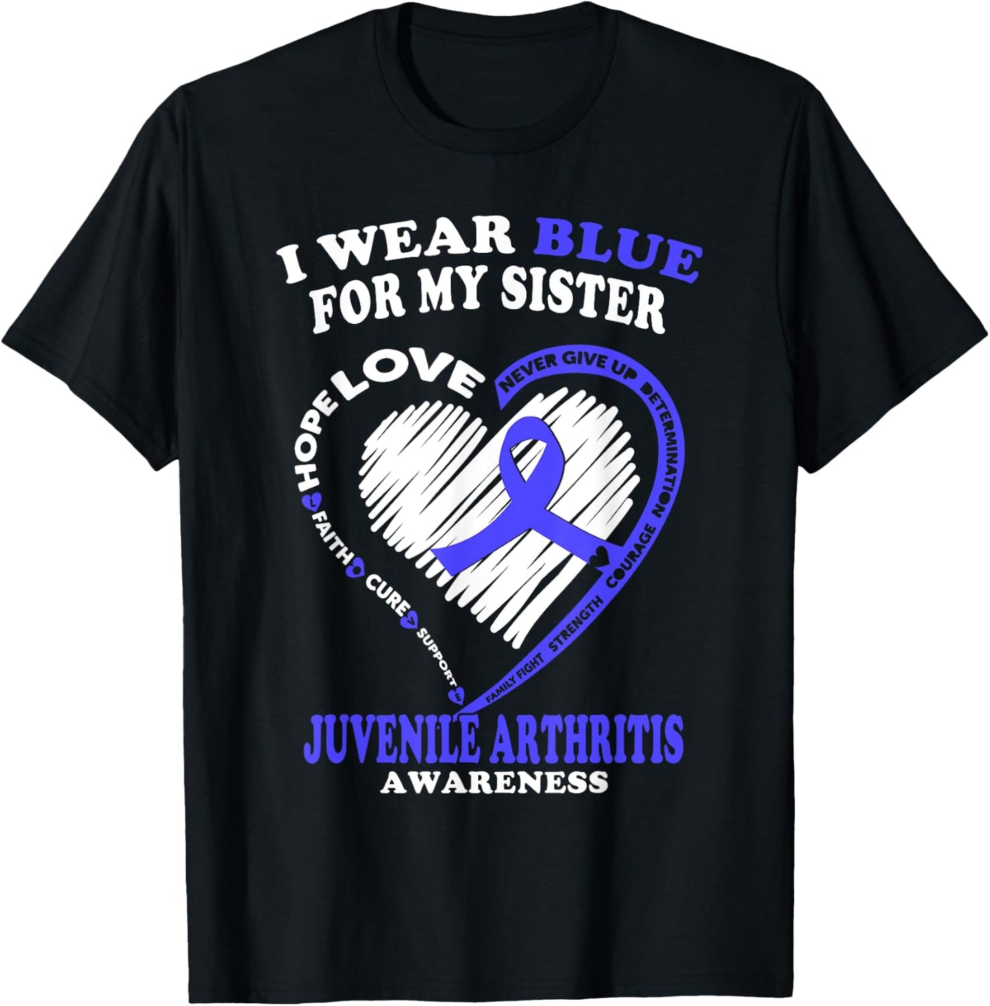 Juvenile Arthritis Shirt - I Wear Blue For My Sister T-Shirt - T-Shirt | Black