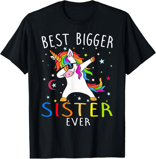 Best Bigger Sister Ever Unicorn T-Shirt - T-Shirt | Black