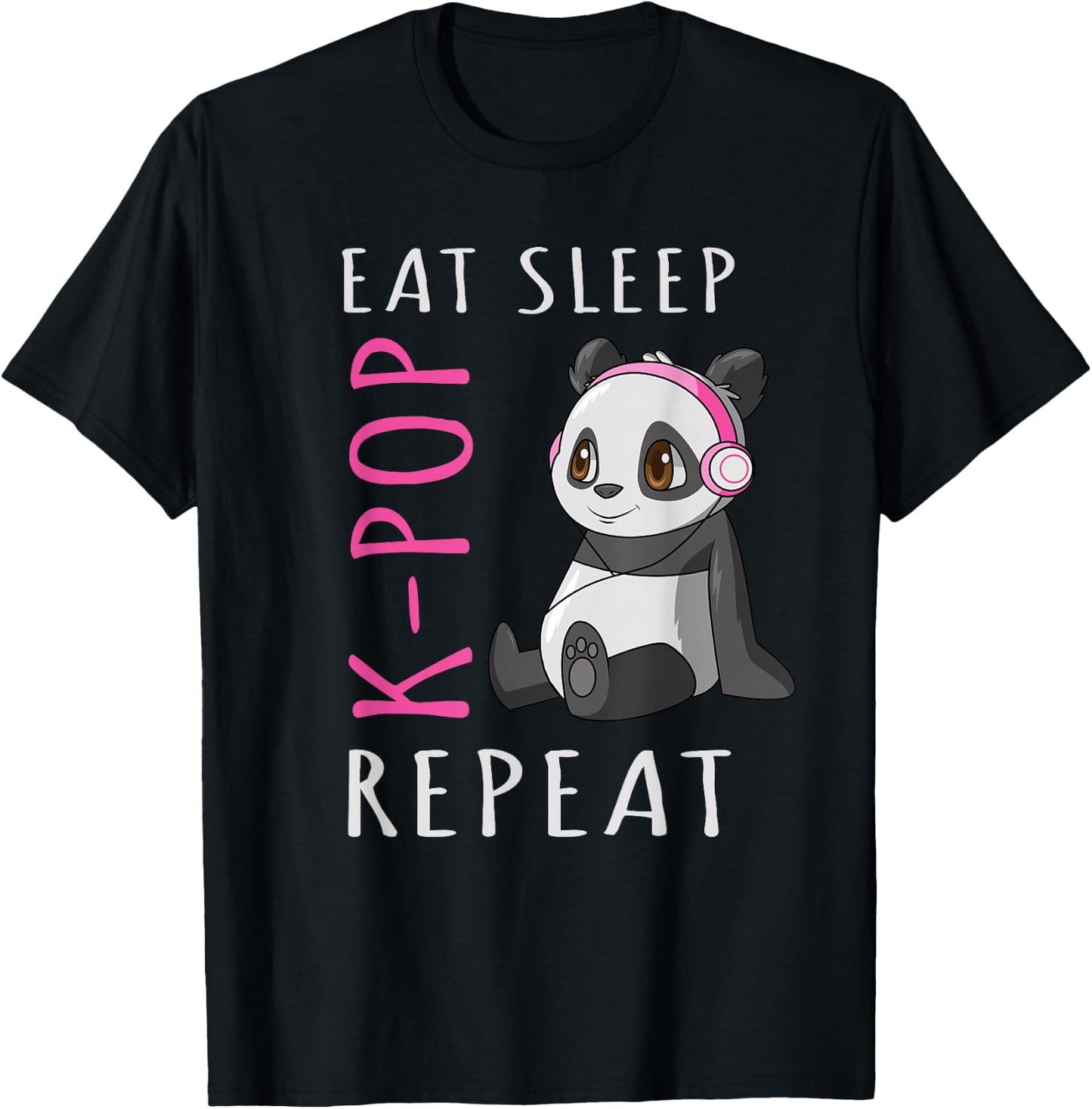 Eat Sleep K-Pop Repeat Kawaii Panda T-Shirt - T-Shirt | Black