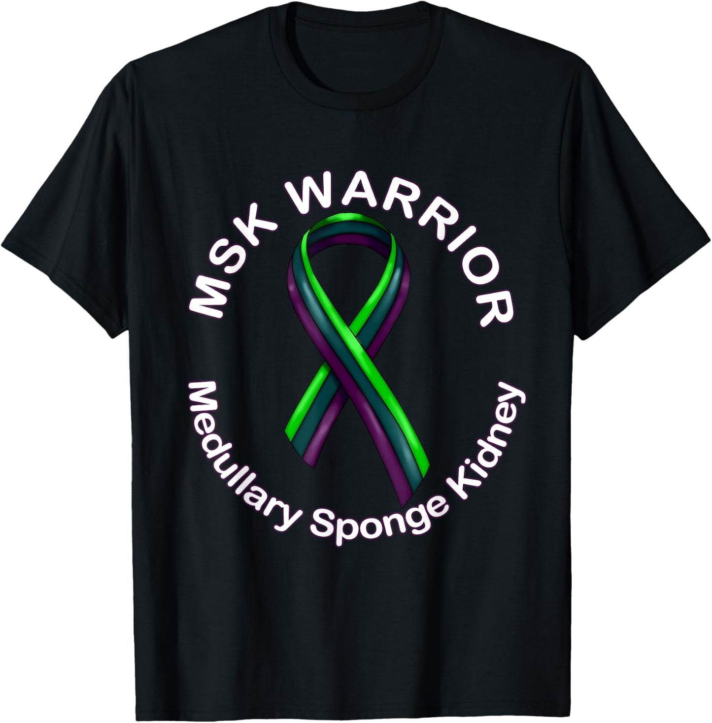 MSk Medullary Sponge Kidney Awarness Disease T-Shirt - T-Shirt | Black
