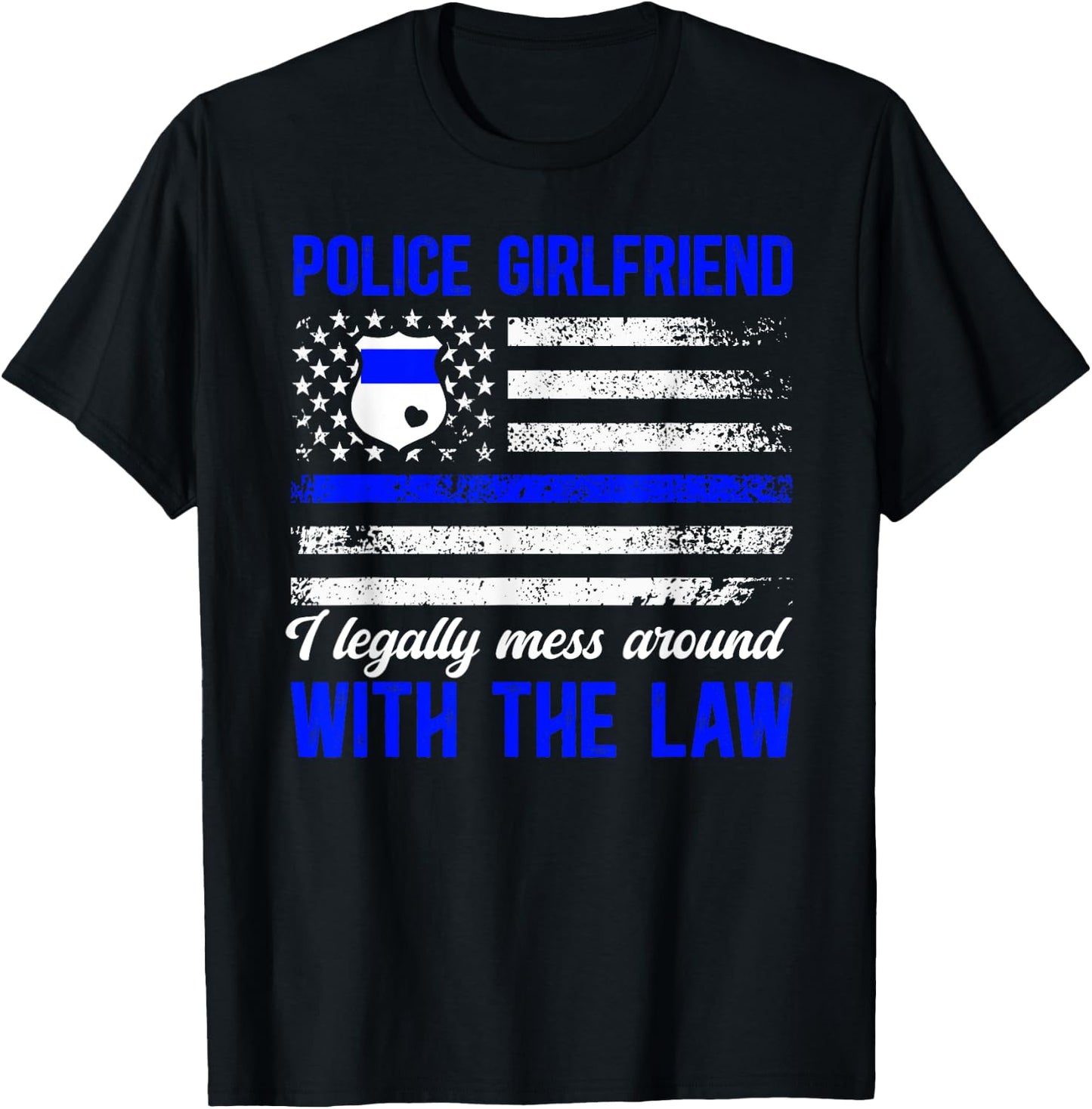 Funny Police Girlfriend Of A Police Officer Girlfriend T-Shirt - T-Shirt | Black