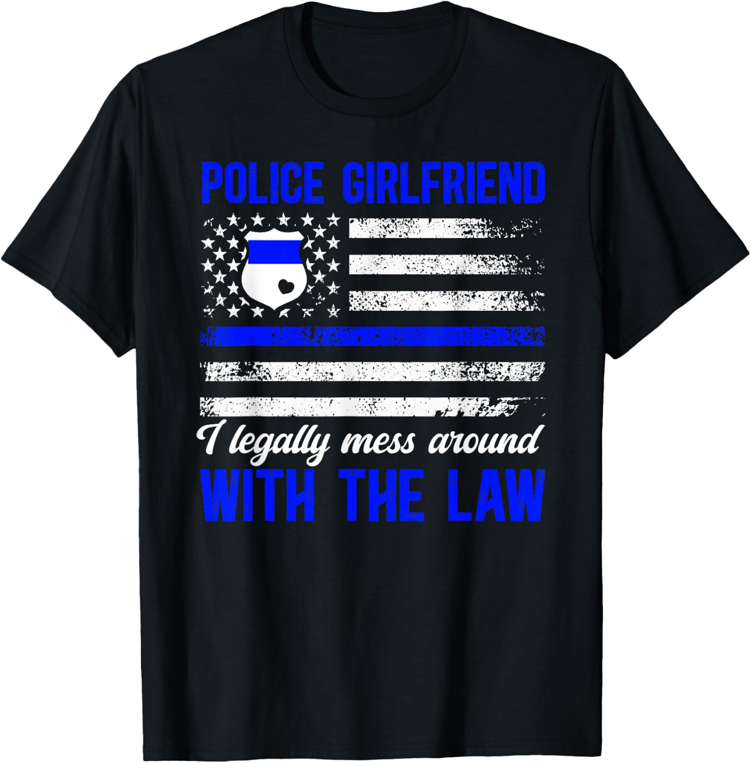 Funny Police Girlfriend Of A Police Officer Girlfriend T-Shirt - T-Shirt | Black