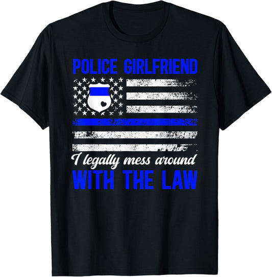 Funny Police Girlfriend Of A Police Officer Girlfriend T-Shirt - T-Shirt | Black