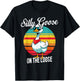 Silly Goose On The Loose, Funny Goose T-Shirt - T-Shirt | Black