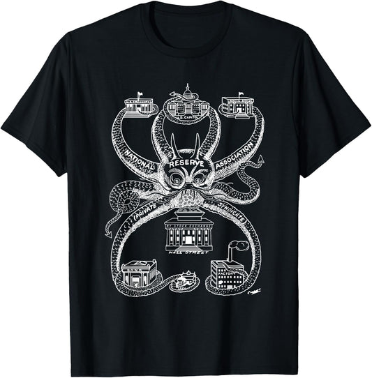 Aldrich Plan - Federal Reserve Octopus Shirt T-Shirt - T-Shirt | Black