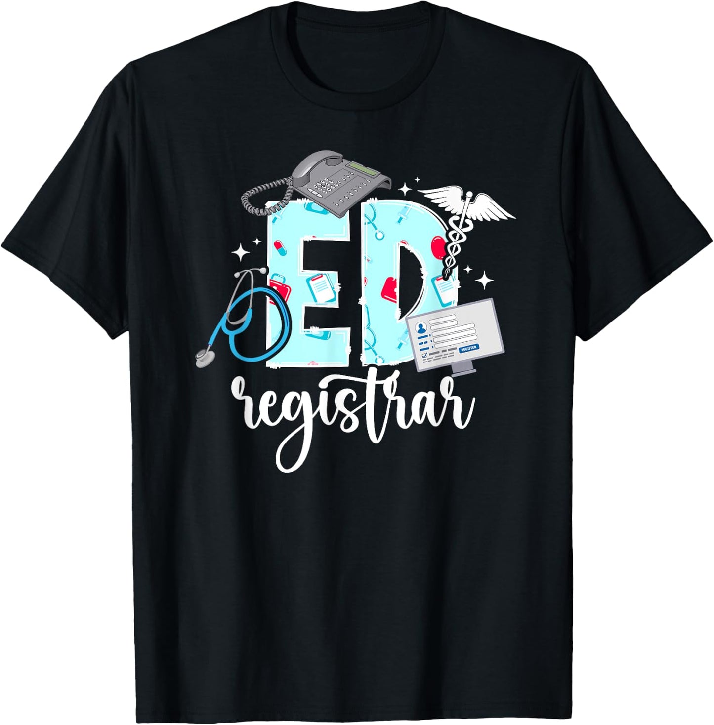 ED Registrar Patient Registration Appreciation T-Shirt - T-Shirt | Black