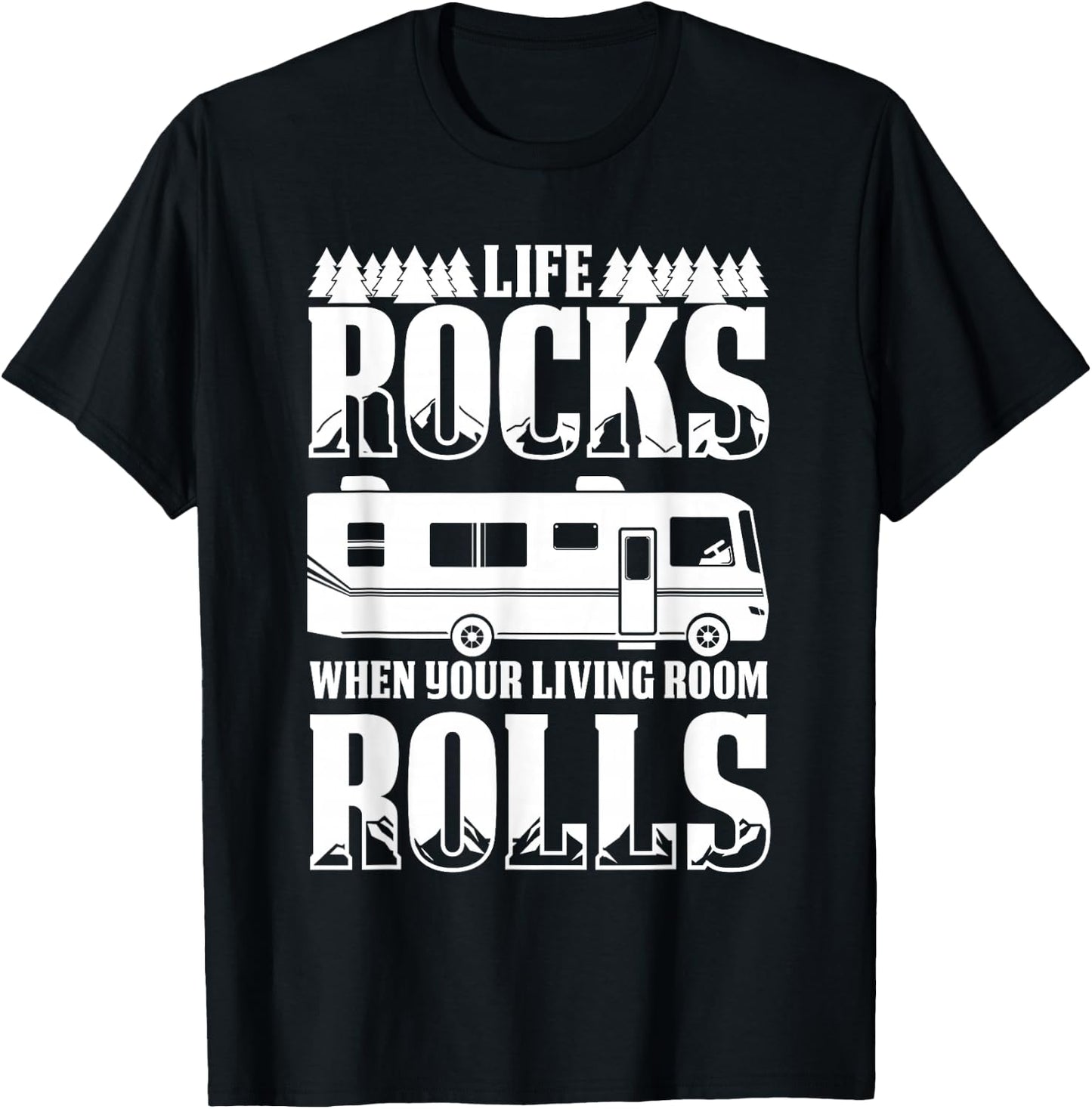 Funny Camping RV Life Full-Time Travel Camper Humor T-Shirt - T-Shirt | Black