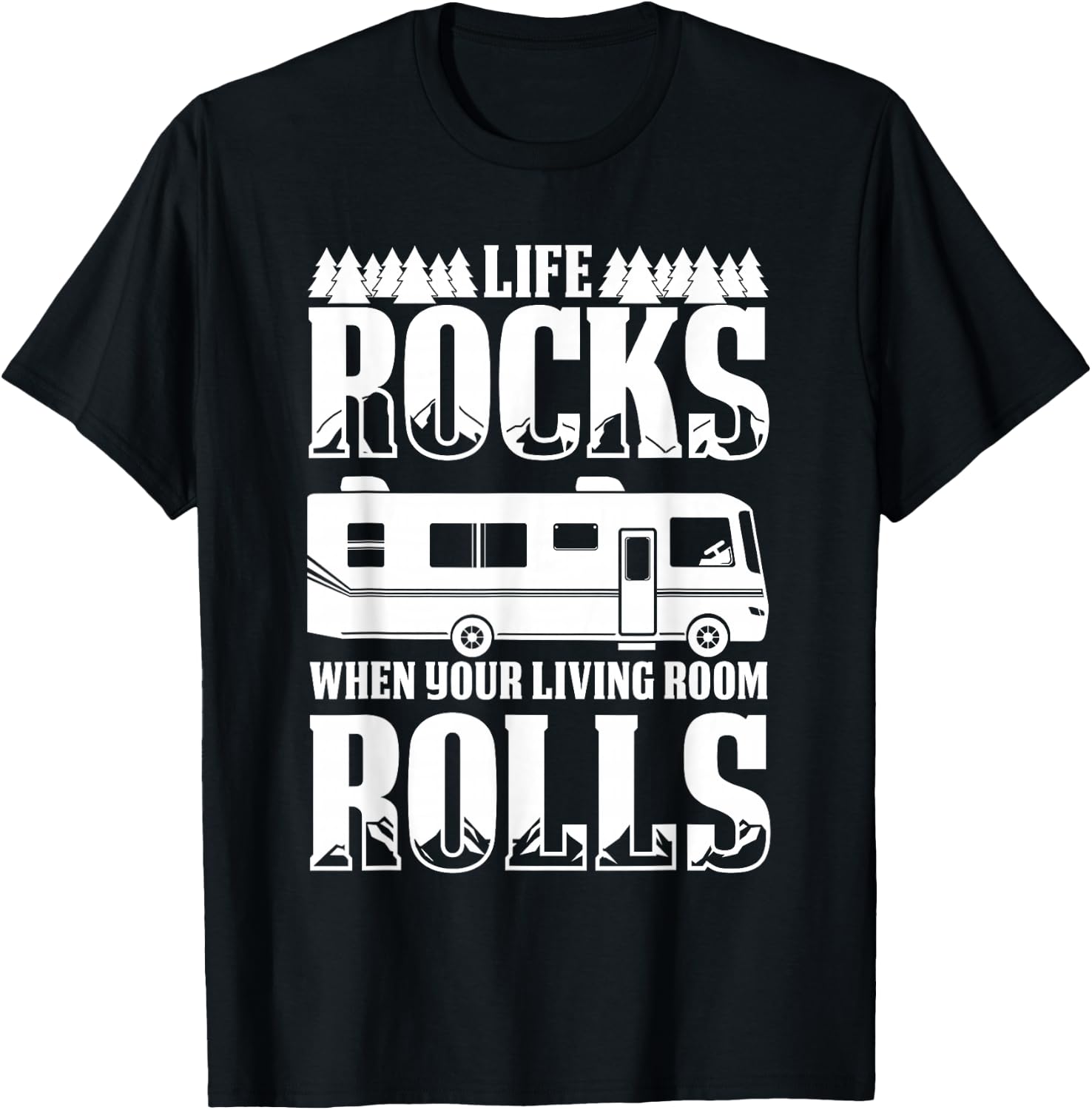 Funny Camping RV Life Full-Time Travel Camper Humor T-Shirt - T-Shirt | Black