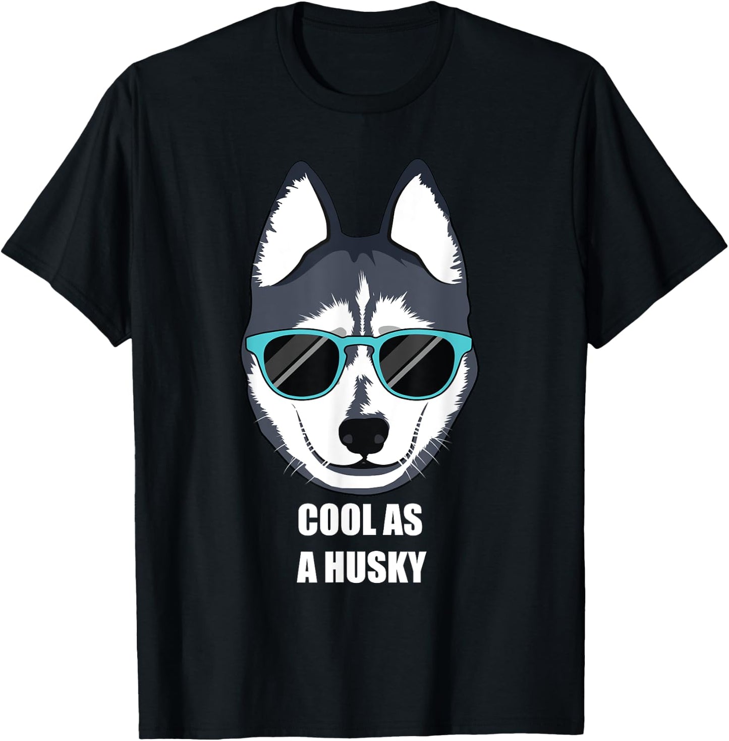 Malamute Cool as a Siberian Husky Shirt with Sunglasses T-Shirt - T-Shirt | Black