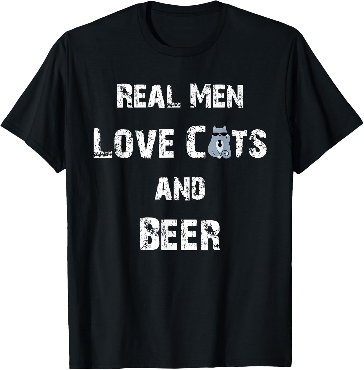 Funny Cat Shirt: Real Men Love Cats And Beer Gift T-Shirt - T-Shirt | Black