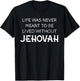 Jehovah Life JW Jehovah's Ministry T-Shirt - T-Shirt | Black