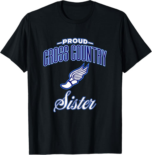 Proud Cross Country Sister Shirt & Girls T-Shirt - T-Shirt | Black