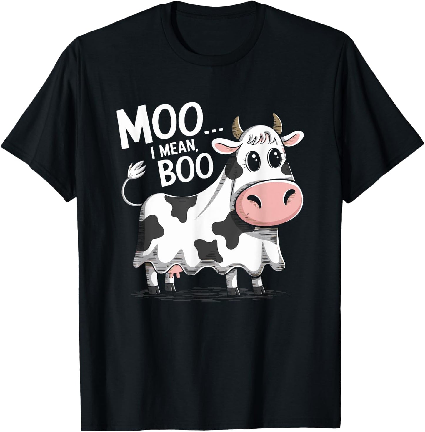 Ghost Cow Moo I Mean Boo Halloween Costume Funny Cow Lover T-Shirt - T-Shirt | Black