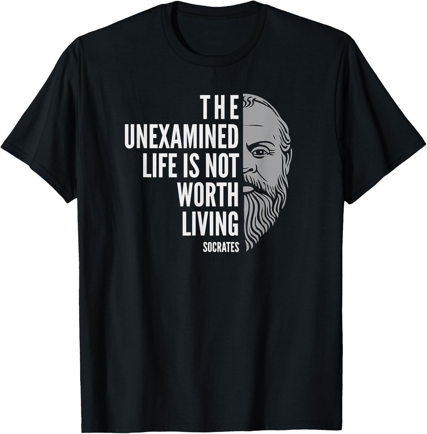 Socrates Quote: The Unexamined Life T-Shirt - T-Shirt | Black